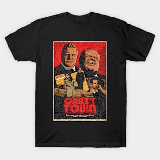 Movie Crazy Town T-Shirt